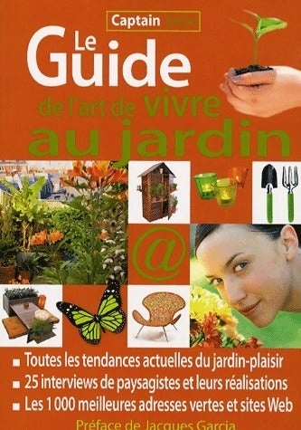 Livrenpoche : Le guide de l'art de vivre au jardin - Claudine Penou - Livre