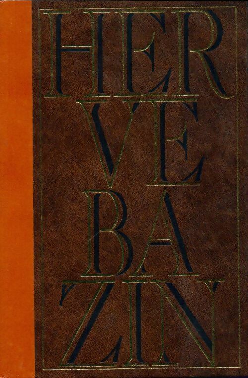 Livrenpoche : Chapeau bas - Hervé Bazin - Livre