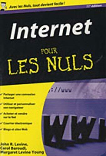 Livrenpoche : Internet pour les nuls - Levine Young Margaret Et Baroudi Carol Levine John R. - Livre
