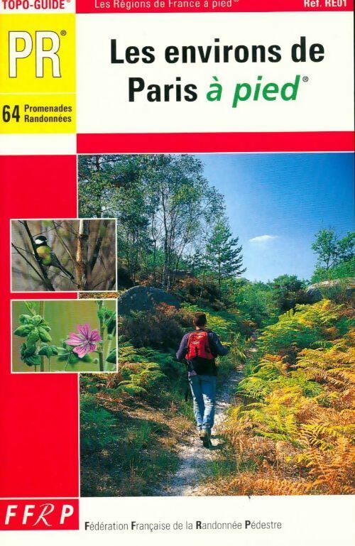 Livrenpoche : Les environs de Paris à pied - Guide Ffrp - Livre