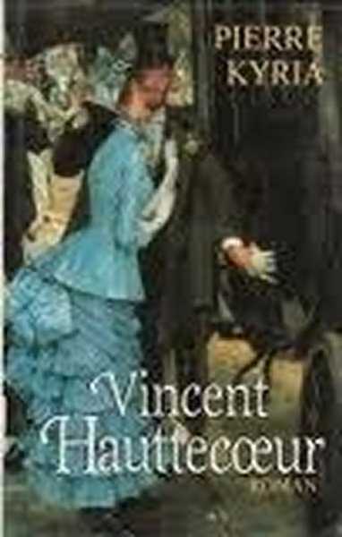 Livrenpoche : Vincent Hauttecoeur - Pierre Kyria - Livre