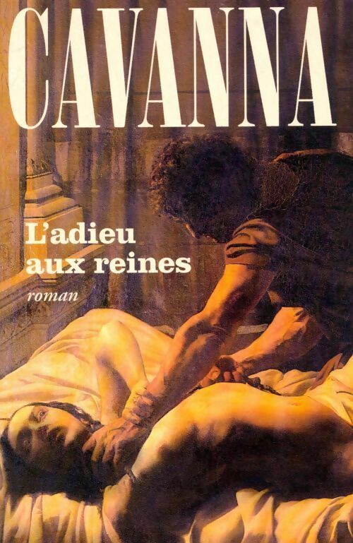 Livrenpoche : L'adieu aux reines - François Cavanna - Livre