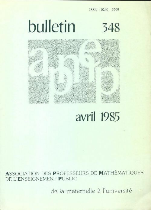 Bulletin APMEP n°348 - Collectif -  Bulletin APMEP - Livre