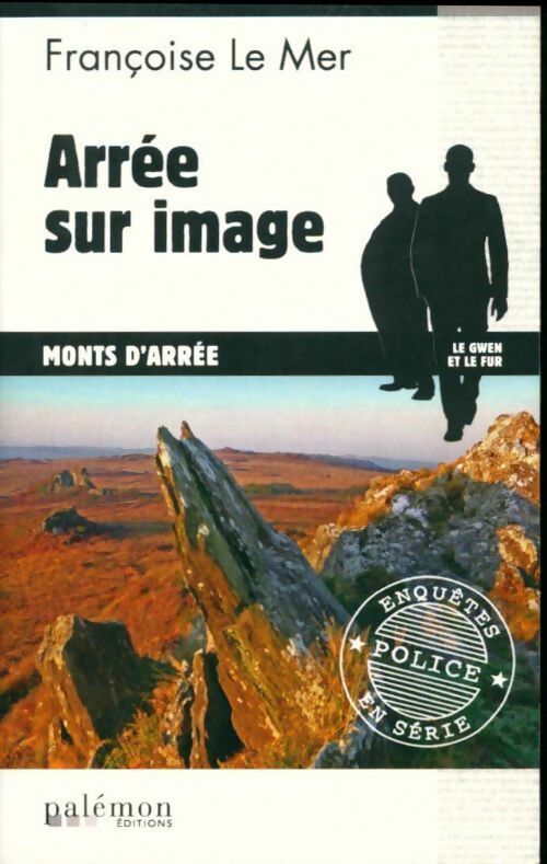 Livrenpoche : Arrée sur image - Françoise Le Mer - Livre