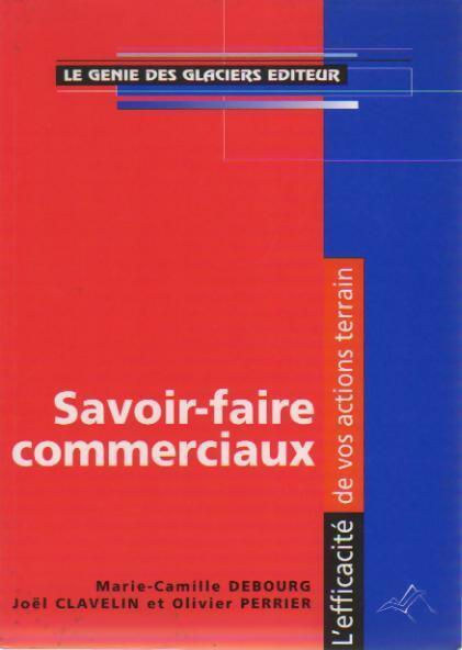 Livrenpoche : Savoirs-faire commerciaux - Collectif - Livre