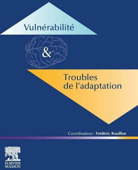 Livrenpoche : Vulnérabilité & troubles de l'adaptation - Frédéric Rouillon - Livre