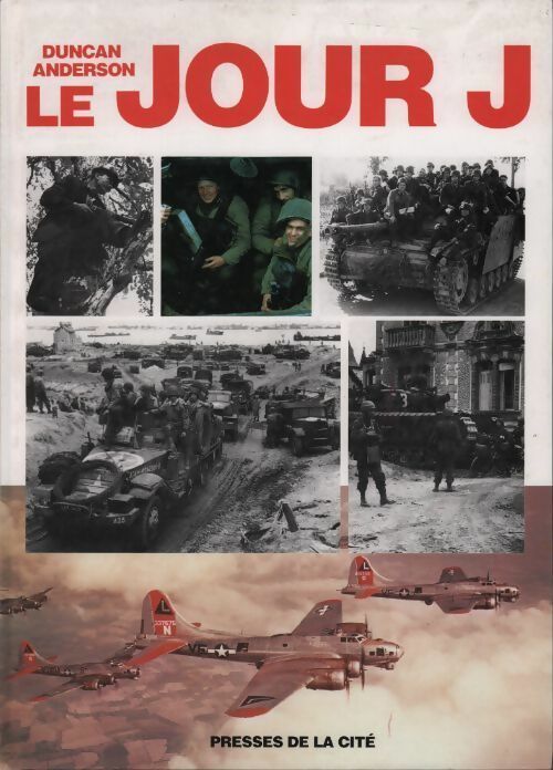 Livrenpoche : Le jour J - Duncan Anderson - Livre