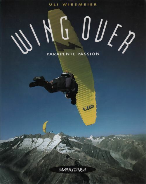 Wing-over - Uli Weismeier - Livre