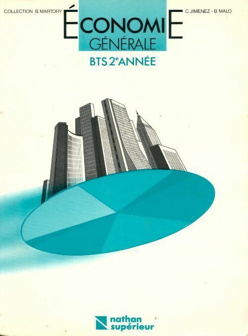 Livrenpoche : Economie générale BTS 2e année - Collectif - Livre