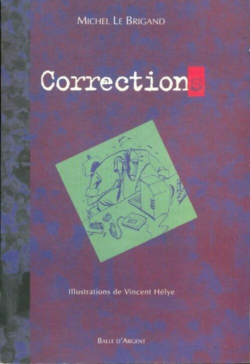 Livrenpoche : Corrections - Michel Le Brigand - Livre