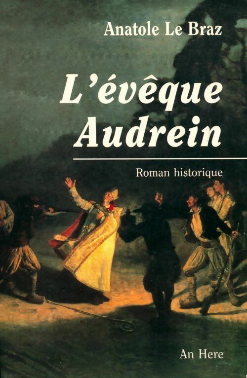 Livrenpoche : L'évêque Audrein - Anatole Le Braz - Livre