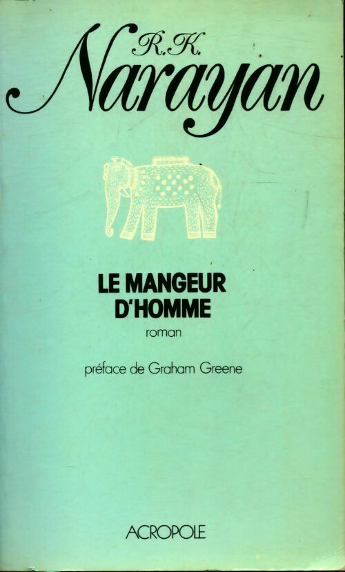 Livrenpoche : Le mangeur d'hommes - R.K. Narayan - Livre