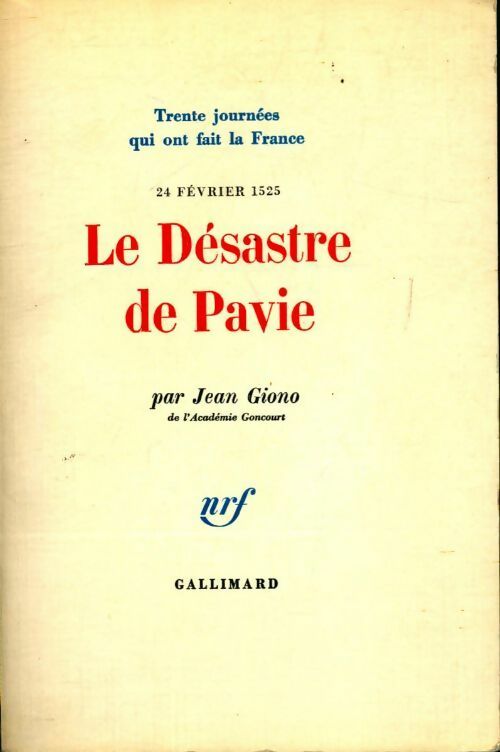 Livrenpoche : Le désastre de Pavie - Jean Giono - Livre