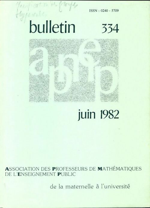 Bulletin APMEP n°334 - Collectif -  Bulletin APMEP - Livre