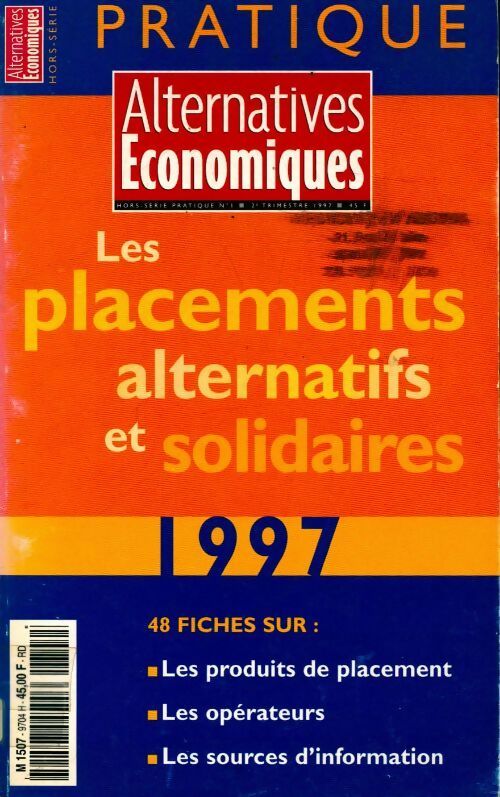 Livrenpoche : Les placements alternatifs et solidaires 1997 - Collectif - Livre