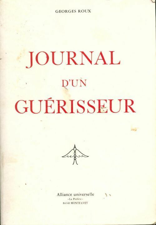 Livrenpoche : Journal d'un guérisseur - Roux Georges - Livre