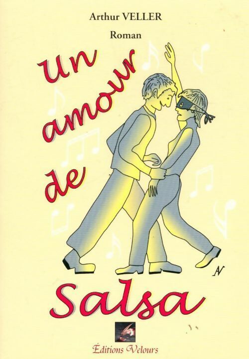 Livrenpoche : Un amour de salsa - Arthur Veller - Livre