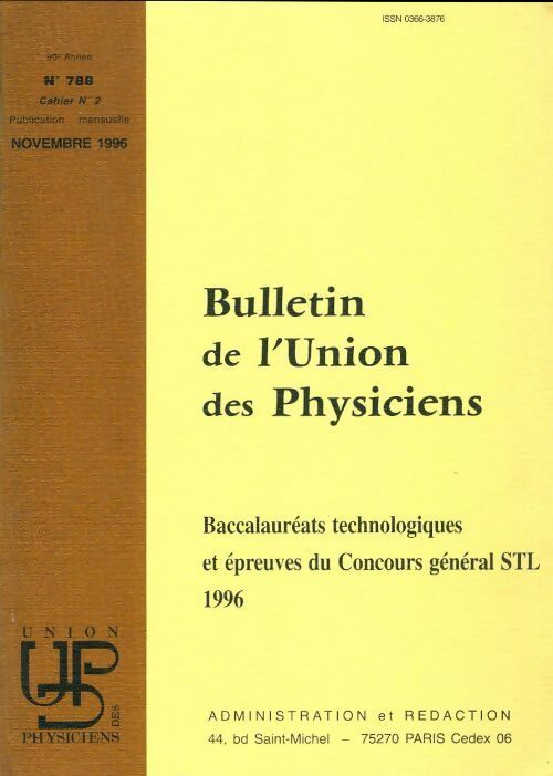 Livrenpoche : Bulletin de l'union des physiciens n°788 Cahier n°2 - Collectif - Livre