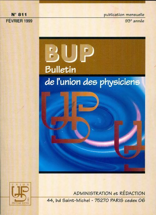 Bulletin de l'union des physiciens n°811 - Collectif -  Bulletin de l'union des physiciens - Livre