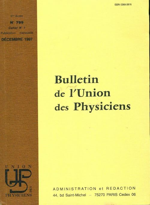 Livrenpoche : Bulletin de l'union des physiciens n°799 Cahier n°1 - Collectif - Livre