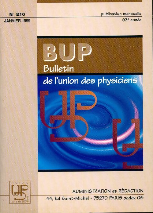 Bulletin de l'union des physiciens n°810 - Collectif -  Bulletin de l'union des physiciens - Livre