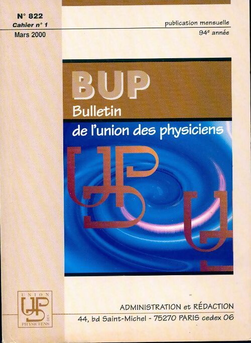 Livrenpoche : Bulletin de l'union des physiciens n°822 Cahier n°1 - Collectif - Livre