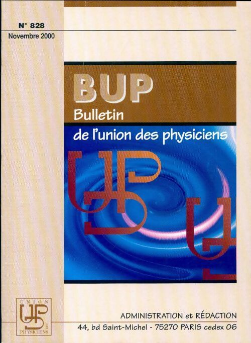 Livrenpoche : Bulletin de l'union des physiciens n°828 - Collectif - Livre