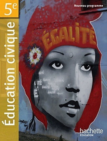 Education civique 5e - Vincent Adoumié -  Hachette Education GF - Livre