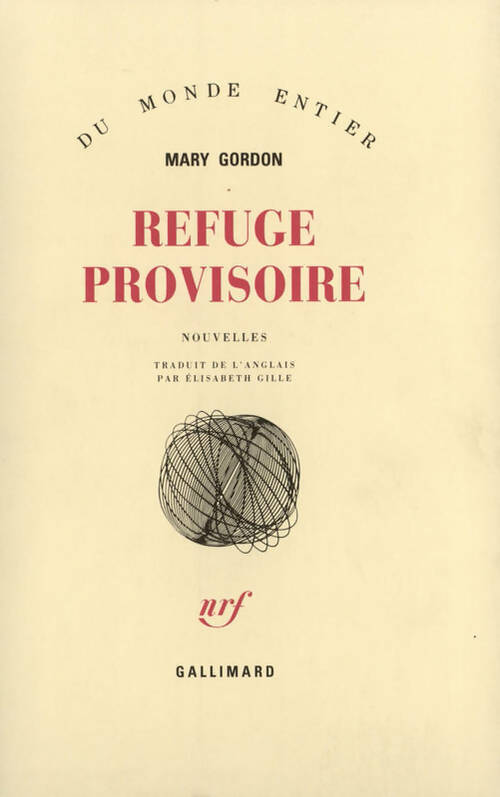 Livrenpoche : Refuge provisoire - Mary Gordon - Livre