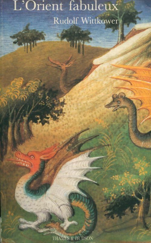 Livrenpoche : L'Orient fabuleux - Rudolf Wittkower - Livre
