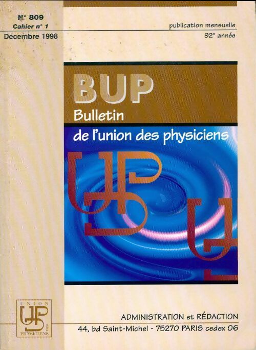Livrenpoche : Bulletin de l'union des physiciens n°809 Cahier n°1 - Collectif - Livre