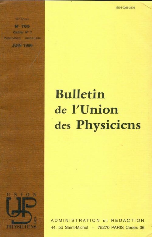 Livrenpoche : Bulletin de l'union des physiciens n°785 Cahier n°1 - Collectif - Livre