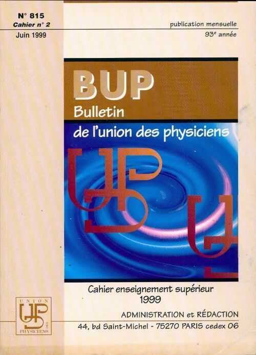 Livrenpoche : Bulletin de l'union des physiciens n°815 Cahier n°2 - Collectif - Livre