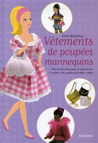 Livrenpoche : Vêtements de poupées mannequins - Rita Peigneau - Livre
