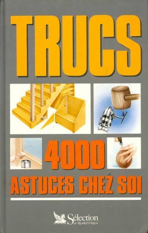 Livrenpoche : Trucs. 4000 astuces chez soi - Collectif - Livre