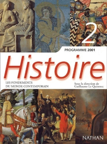Histoire Seconde - Isabelle Heullant-Donat -  Nathan GF - Livre