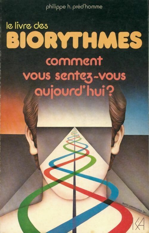 Livrenpoche : Le livre des biorythmes - Pred'Homme Philippe H - Livre