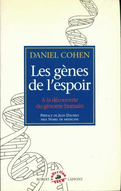 Les gènes de l'espoir - Daniel Cohen -  Vécu - Livre