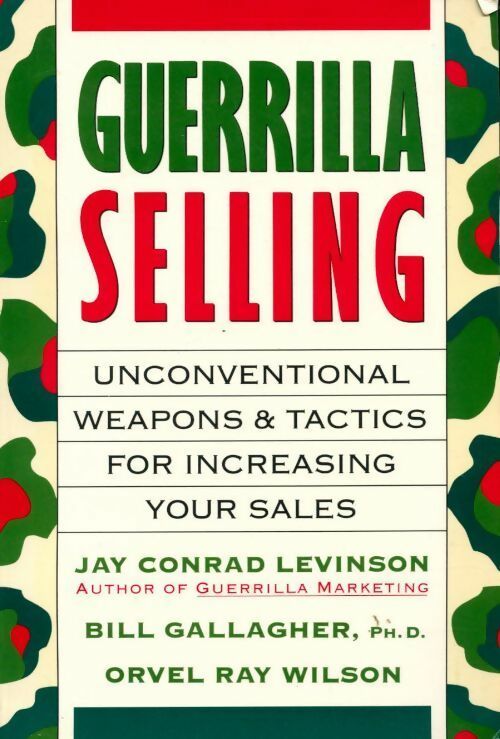 Livrenpoche : Guerrilla selling - Jay Conrad Levinson - Livre