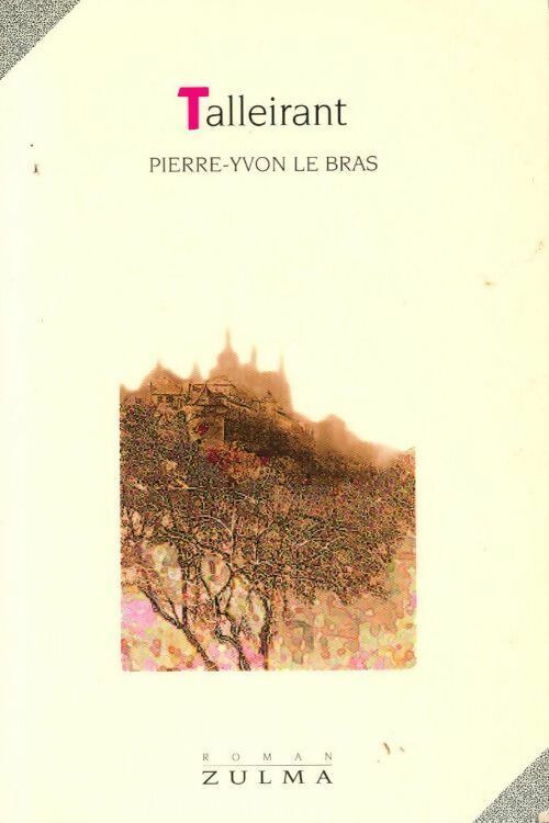 Livrenpoche : Talleirant - Pierre-Yvon Le Bras - Livre