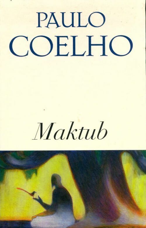 Maktub - Paulo Coelho -  Le Grand Livre du Mois GF - Livre