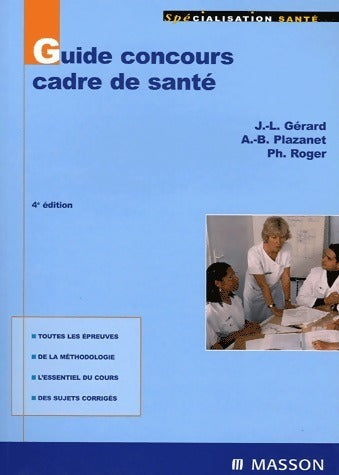 Livrenpoche : Guide concours cadre de santé - Jean-Louis Gérard - Livre