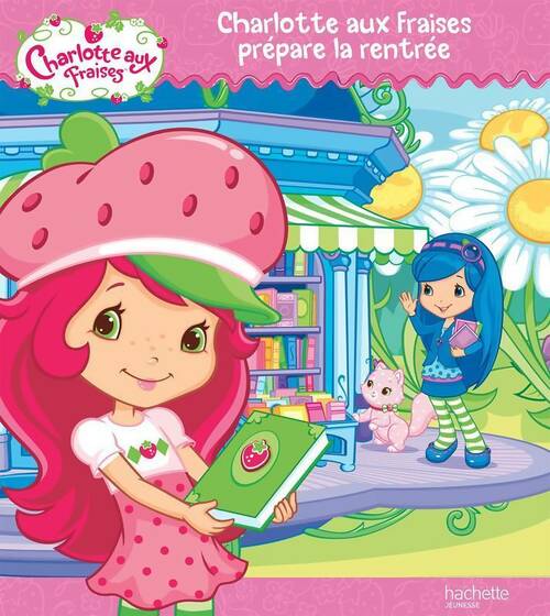 Livrenpoche : Charlotte aux fraises prépare la rentrée - Collectif - Livre