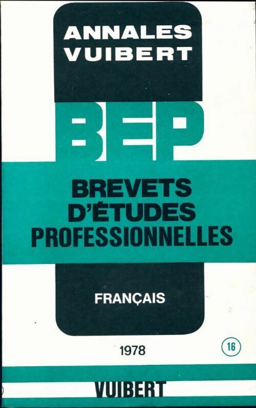 Livrenpoche : Annales du BEP Français 1978 - Collectif - Livre