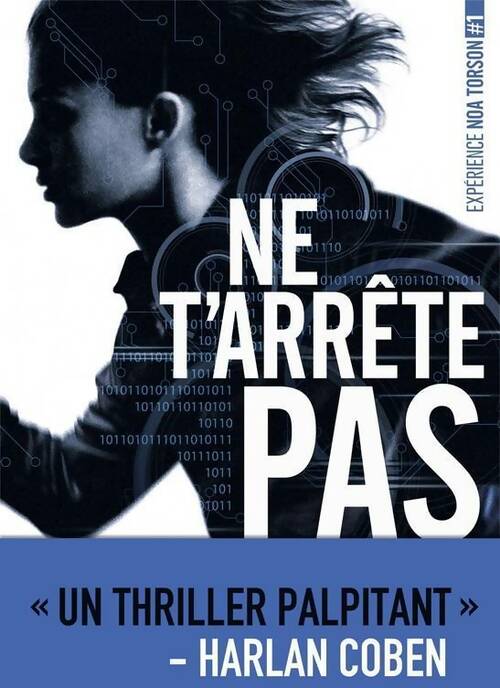 Livrenpoche : Ne t'arrête pas - Michelle Gagnon - Livre