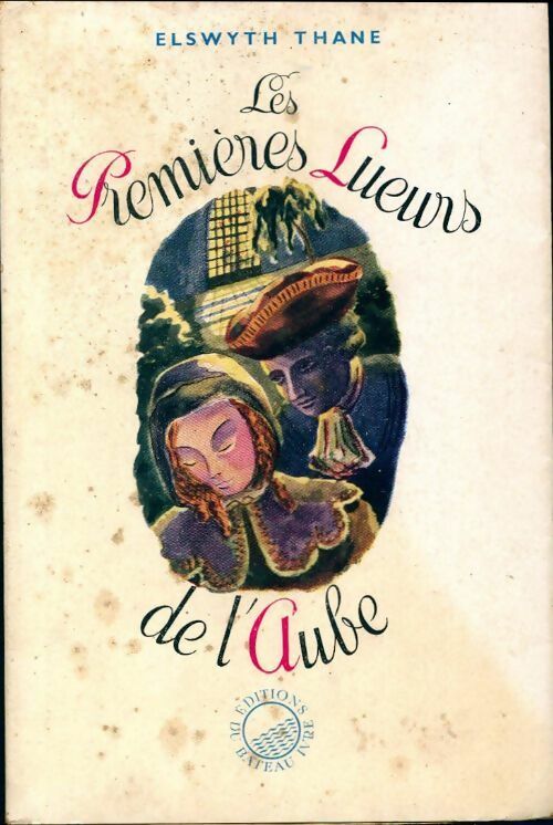 Livrenpoche : Les premières lueurs de l'aube - Elwyth Thane - Livre