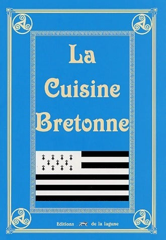 La cuisine bretonne - Inconnu - Livre