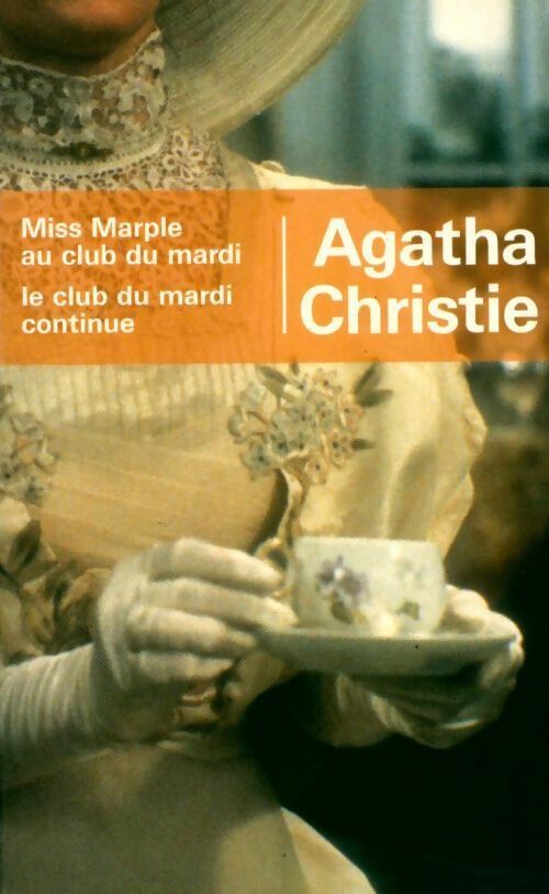 Livrenpoche : Miss Marple au club du mardi / Le club du mardi continue - Agatha Christie - Livre