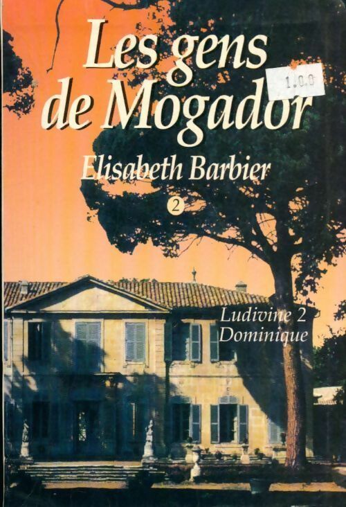 Livrenpoche : Les gens de Mogador Tome II - Elisabeth Barbier - Livre