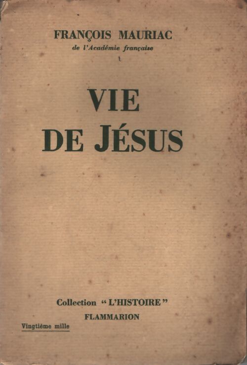 Vie de Jésus - François Mauriac - Livre